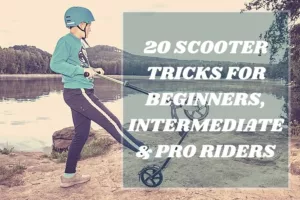 best scooter tricks